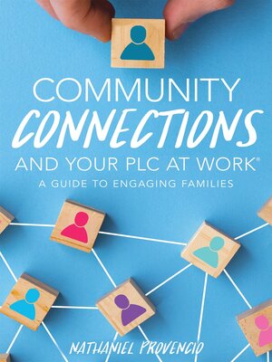 cover image of Community Connections and Your PLC at Work&#174;